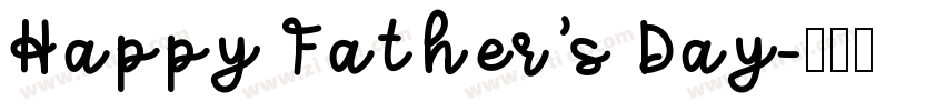 Happy Father’s Day字体转换